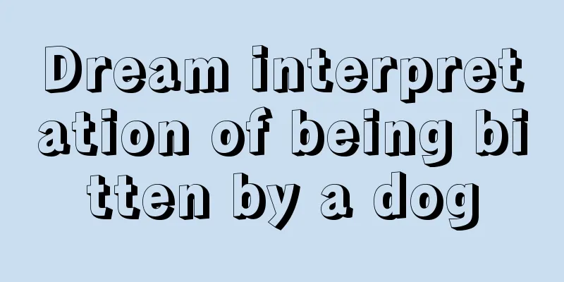 Dream interpretation of being bitten by a dog