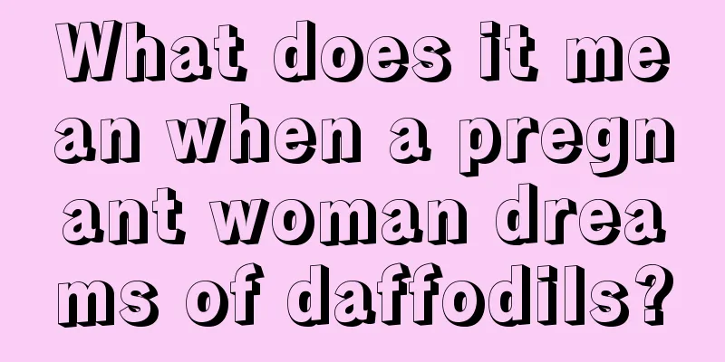 What does it mean when a pregnant woman dreams of daffodils?