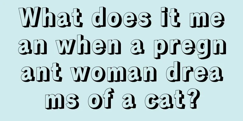 What does it mean when a pregnant woman dreams of a cat?