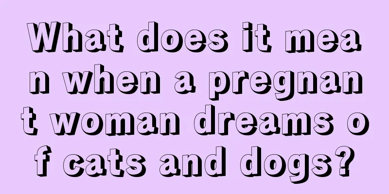 What does it mean when a pregnant woman dreams of cats and dogs?