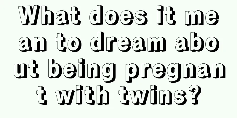 What does it mean to dream about being pregnant with twins?