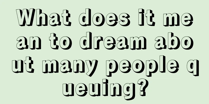 What does it mean to dream about many people queuing?