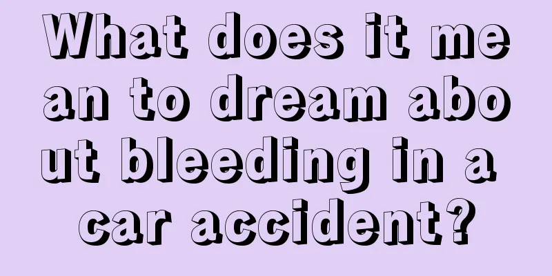 What does it mean to dream about bleeding in a car accident?