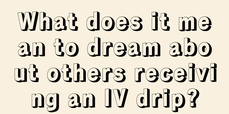 What does it mean to dream about others receiving an IV drip?