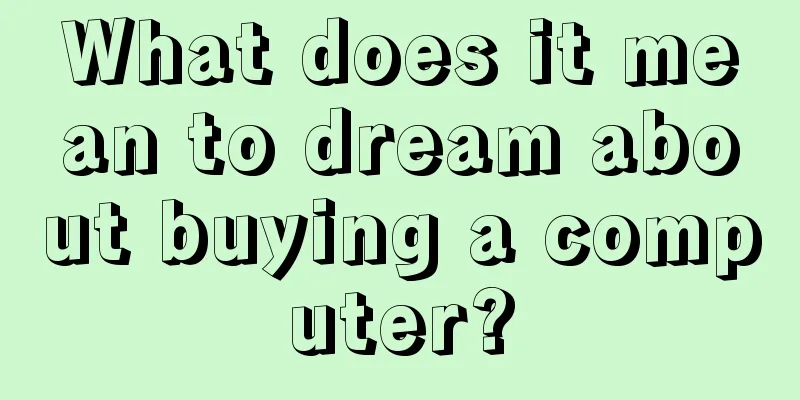 What does it mean to dream about buying a computer?