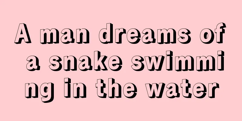 A man dreams of a snake swimming in the water