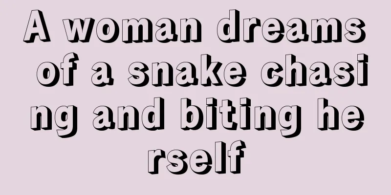 A woman dreams of a snake chasing and biting herself