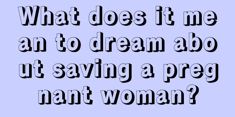 What does it mean to dream about saving a pregnant woman?