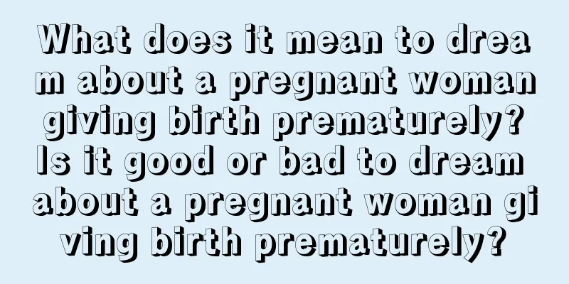 What does it mean to dream about a pregnant woman giving birth prematurely? Is it good or bad to dream about a pregnant woman giving birth prematurely?