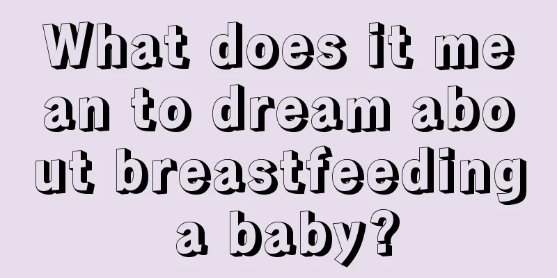 What does it mean to dream about breastfeeding a baby?