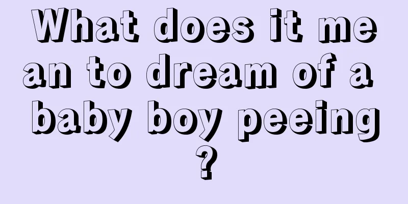 What does it mean to dream of a baby boy peeing?