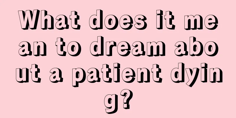 What does it mean to dream about a patient dying?