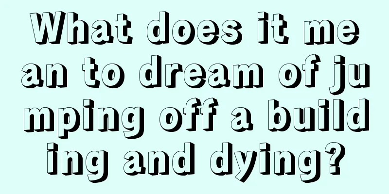 What does it mean to dream of jumping off a building and dying?