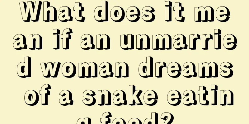 What does it mean if an unmarried woman dreams of a snake eating food?