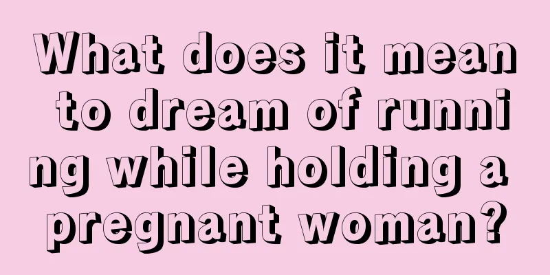 What does it mean to dream of running while holding a pregnant woman?