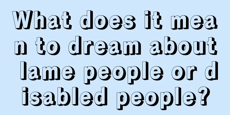 What does it mean to dream about lame people or disabled people?