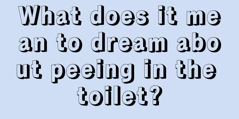 What does it mean to dream about peeing in the toilet?