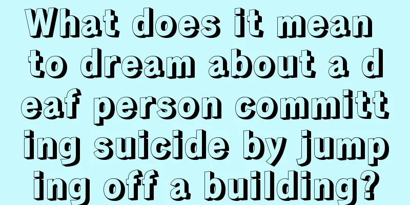 What does it mean to dream about a deaf person committing suicide by jumping off a building?