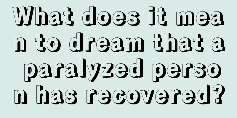 What does it mean to dream that a paralyzed person has recovered?