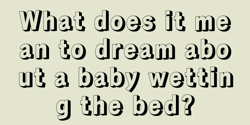 What does it mean to dream about a baby wetting the bed?