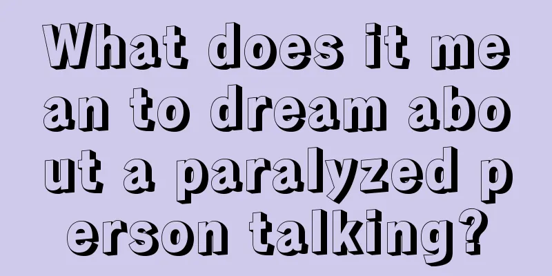 What does it mean to dream about a paralyzed person talking?