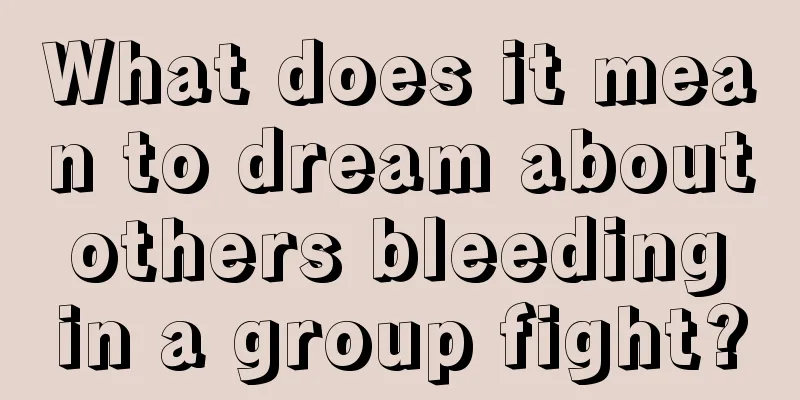 What does it mean to dream about others bleeding in a group fight?