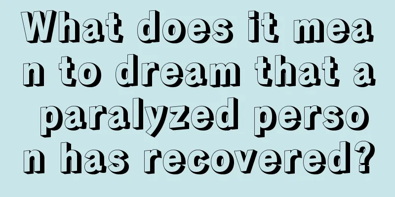 What does it mean to dream that a paralyzed person has recovered?