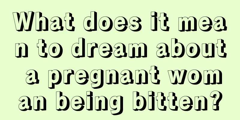 What does it mean to dream about a pregnant woman being bitten?