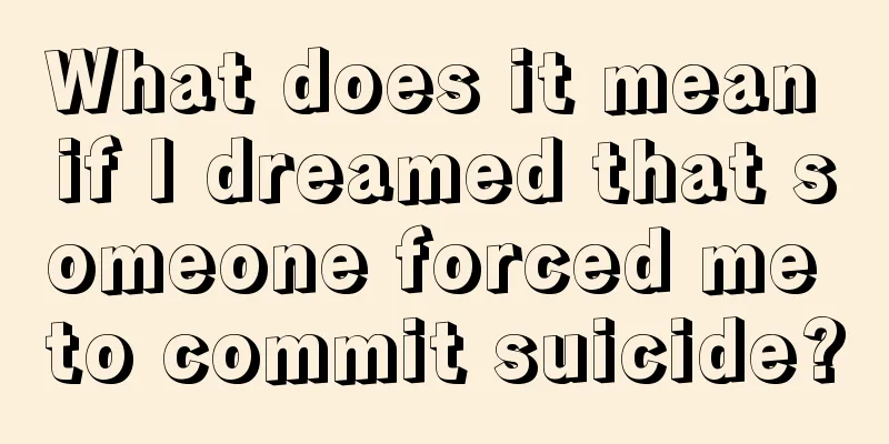 What does it mean if I dreamed that someone forced me to commit suicide?