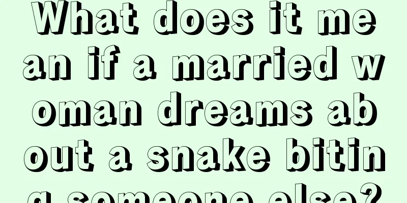 What does it mean if a married woman dreams about a snake biting someone else?